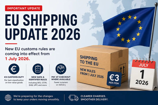 EU Shipping Update 2026: New Customs Duty for EU Orders UK Vape Kings