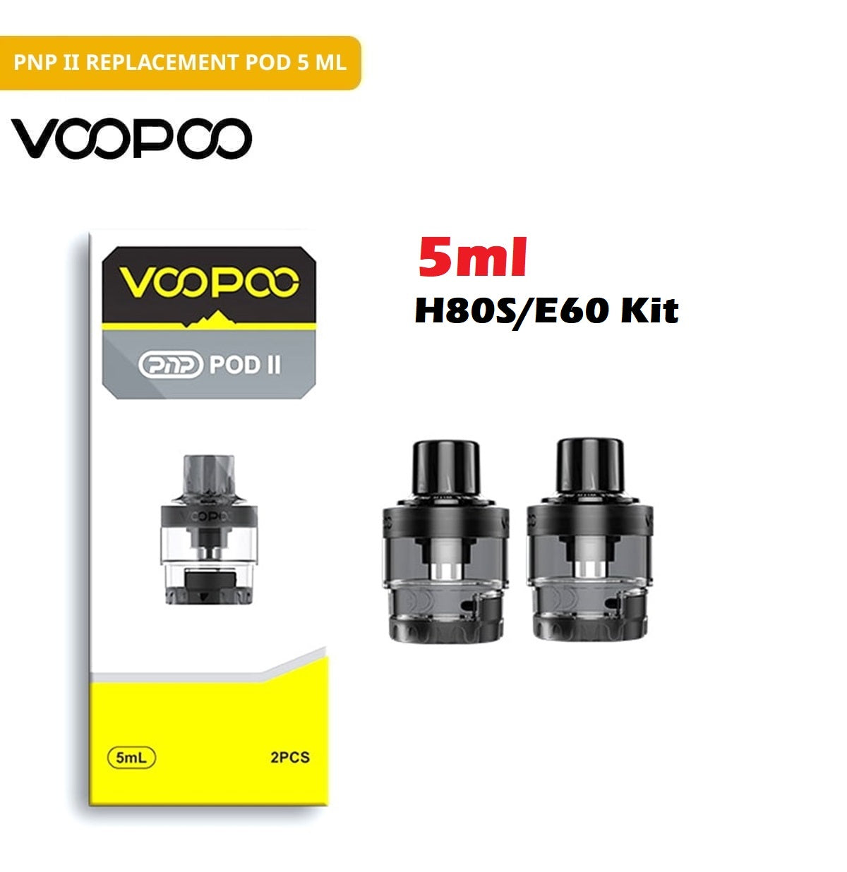 Voopoo PNP Pod II V2 | H80S/E60 | 5ml Pods (2 pack) image 0